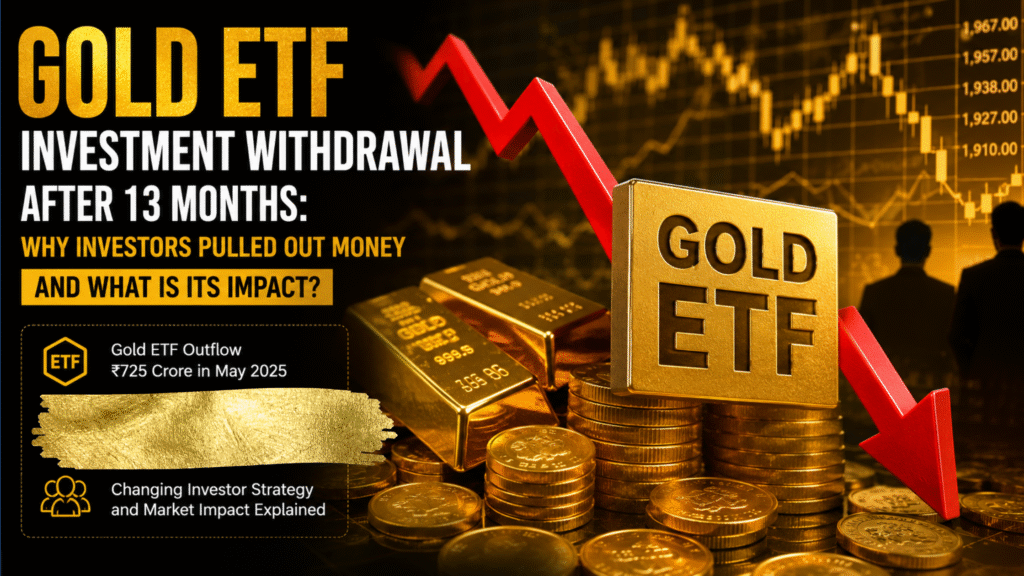 Gold ETF Investment Withdrawal